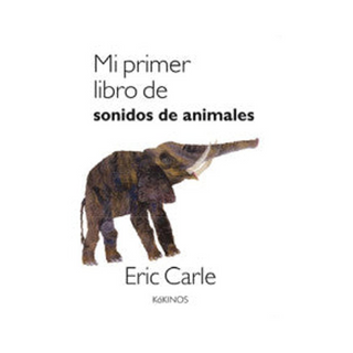 Portada del libro MI PRIMER LIBRO DE SONIDOS DE ANIMALES