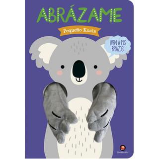 Portada del libro abrazame - PEQUEÑO KOALA