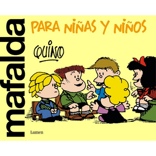 Portada del libro MAFALDA PARA NIÑAS Y NIÑOS