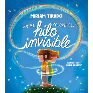 Portada del libro MIL COLORES DEL HILO INVISIBLE, LOS