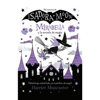 Portada del libro MIRABELLA Y LA ESCUELA DE MAGIA