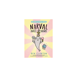 Portada del libro NARVAL: DULCE DIENTE