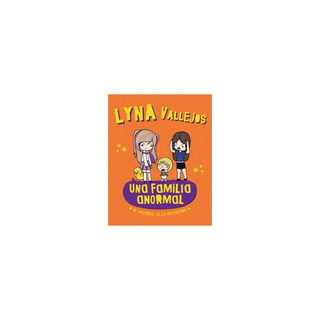 Portada del libro UNA FAMILIA ANORMAL: EL MISTERIO DE LA H
