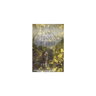 Portada del libro OTOÑO DE LOS PERROS, UN