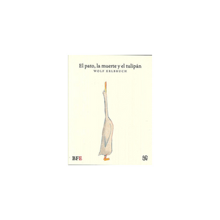 Portada del libro EL PATO, LA MUERTE Y EL TULIPAN