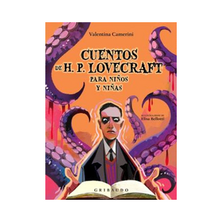 Portada del libro CUENTOS DE H. P. LOVECRAFT PARA NIÑOS Y NIÑAS