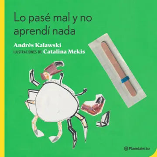 Portada del libro Lo pasé mal y no aprendí nada