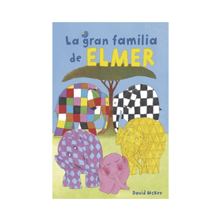 Portada del libro ELMER. GRAN FAMILIA, LA (CAST)