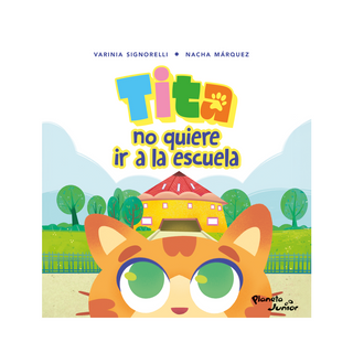 Portada del libro Tita no quiere ir a la escuela