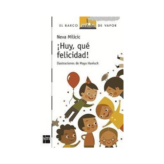 Portada del libro ¡Huy, qué felicidad!
