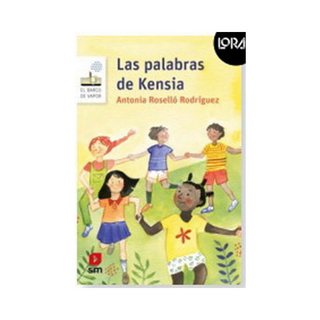 Portada del libro Las palabras de Kensia (Proyecto Loran)