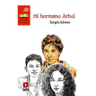 Portada del libro Mi hermano Árbol (Proyecto Loran)