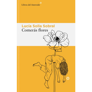 Portada del libro Comerás flores