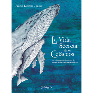 Portada del libro VIDA SECRETA DE LOS CETACEOS, LA