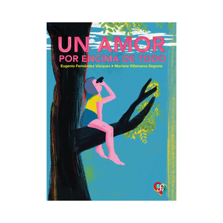 Portada del libro Un amor por encima de todo