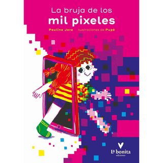 Portada del libro BRUJA DE LOS MIL PIXELES, LA
