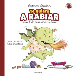 Portada del libro Te quiero A RABIAR