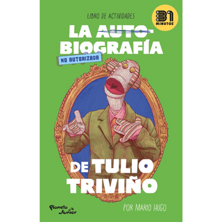 Portada del libro La auotbiografía no autorizada de Julio Triviño