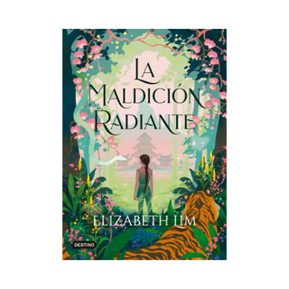 Portada del libro La maldición radiante de Elizabeth Lim