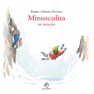Portada del libro MINUSCULITA EN INVIERNO de , Kimiko