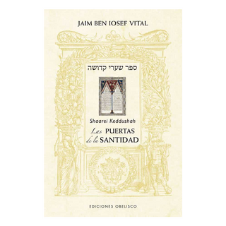 Portada del libro PUERTAS DE LA SANTIDAD, LAS de Vital, Jaim