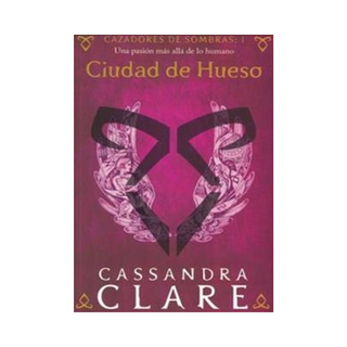 Portada del libro Cazadores de sombras 1. Ciudad de Hueso de Cassandra Clare