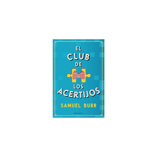 Portada del libro CLUB DE LOS ACERTIJOS, EL de Samuel Burr