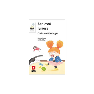 Portada del libro Ana está furiosa de Christine Nöstlinger