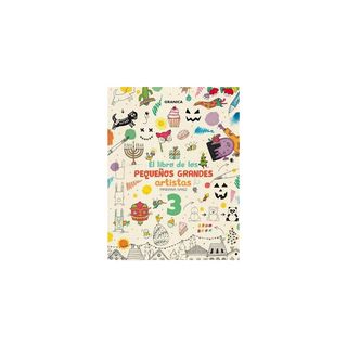 Portada del libro EL LIBRO DE LOS PEQUEÑOS GRANDES ARTISTAS 3 de Mariana Sanz