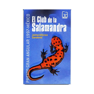 Portada del libro El Club de la Salamandra de Jaime Alfonso Sandoval