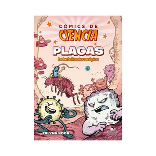 Portada del libro COMICS DE CIENCIA. PLAGAS de Koch, Falynn