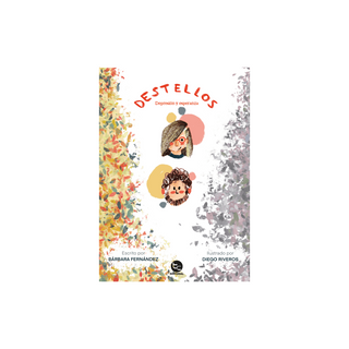 Portada del libro Destellos de Bárbara Fernández, Diego Riveros