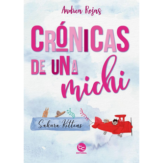 Portada del libro Crónicas de una michi de Andrea Rojas