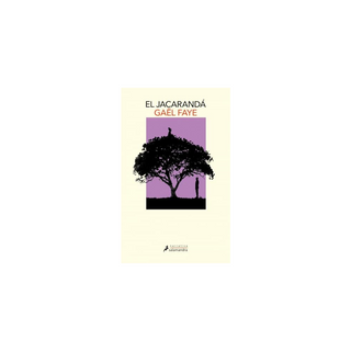 Portada del libro JACARANDA, EL de Gaël Faye