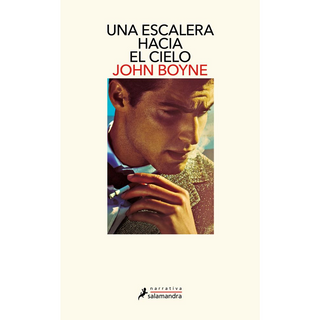 Portada del libro ESCALERA HACIA EL CIELO de John Boyne