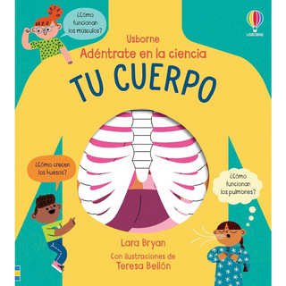 Portada del libro adentrate en la ciencia - TU CUERPO de BRYAN LARA