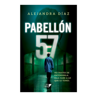 Portada del libro PABELLÓN 57 de Alejandra Díaz