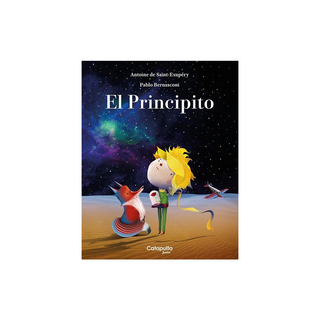 Portada del libro EL PRINCIPITO BY PABLO BERNASCONI (TAPA BLANDA) de Antoine de Saint-Exupéry