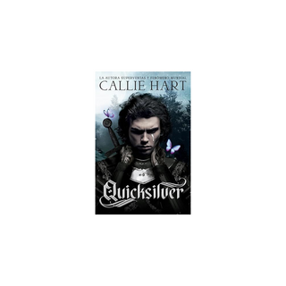 Portada del libro QUICKSILVER TAPA RÚSTICA de Callie Hart