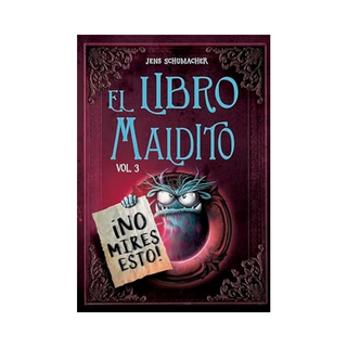 Portada del libro LIBRO MALDITO, EL. Vol 3. °No mires esto! de Schumacher, Jens; Berger, Thorsten