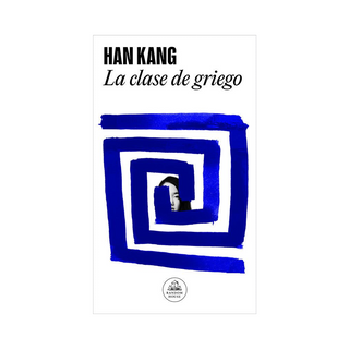 Portada del libro CLASE DE GRIEGO, LA de Han Kang
