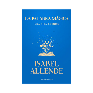 Portada del libro PALABRA MAGICA, LA de Isabel Allende